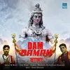 About Dam Damru Wala Song